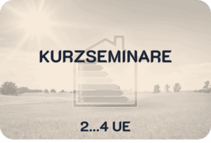 <u>S25-38</u>  </br>Aktuelle Regelungen der BEG-Förderung (KfW / BAFA) 2 UE</br>Block 1: Energieberatung </br> 